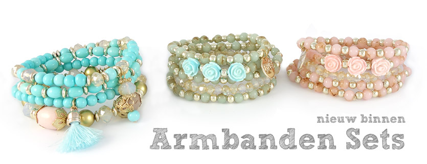 Nieuwe armbanden sets